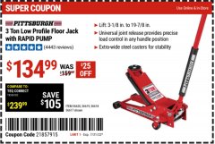Harbor Freight Coupon HEAVY DUTY 3 TON LOW PROFILE STEEL FLOOR JACK Lot No. 56618/56619/56620/56617 Expired: 7/31/22 - $134.99
