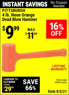 Harbor Freight Coupon 4LB. NEON ORANGE DEAD BLOW HAMMER Lot No. 41800/69004 Expired: 8/5/21 - $9.99