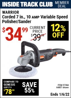 Harbor Freight ITC Coupon 7" ROTARY VARIABLE SPEED POLISHER/SANDER Lot No. 64807 Expired: 1/6/22 - $34.99