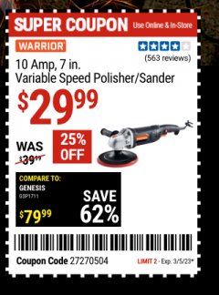 Harbor Freight Coupon 7" ROTARY VARIABLE SPEED POLISHER/SANDER Lot No. 64807 Expired: 3/5/23 - $29.99
