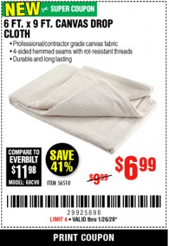 Harbor Freight Coupon 6FT. X 9FT. CANVAS DROP CLOTH Lot No. 56510 Expired: 1/26/20 - $6.99