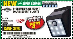 Harbor Freight Coupon 115 LUMEN WALL MOUNT SOLAR SECURITY LIGHTS Lot No. 56252,56330 Expired: 6/30/20 - $8.99