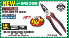 Harbor Freight Coupon DOYLE MULTI-PURPOSE PLIERS Lot No. 64868 Expired: 6/30/20 - $16.99