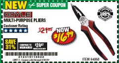 Harbor Freight Coupon DOYLE MULTI-PURPOSE PLIERS Lot No. 64868 Expired: 6/30/20 - $16.99