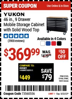 Harbor Freight Coupon YUKON 46", 9 DRAWER MOBILE STORAGE CABINET WITH SOLID WOOD TOP Lot No. 56613/57805/57440/57439 Expired: 5/22/22 - $369.99