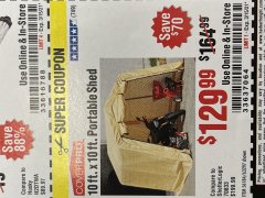 Harbor Freight Coupon 10 FT. X 10 FT. PORTABLE SHED Lot No. 56184/63297 Expired: 3/15/21 - $129.99