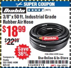 Harbor Freight Coupon 3/8" X 50 FT. INDUSTRIAL GRADE RUBBER AIR HOSE Lot No. 61939/62884/62890 Expired: 2/25/21 - $18.99