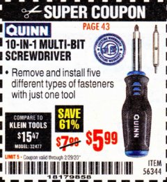 Harbor Freight Coupon QUINN 10-IN-1 MULTI-BIT SCREWDRIVER Lot No. 56344 Expired: 2/29/20 - $5.99