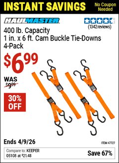 Harbor Freight Coupon HAUL-MASTER 400 LB. CAPACITY, 1 IN. X 6 FT. CAM BUCKLE TIE-DOWNS, 4-PACK Lot No. 47727 EXPIRES: 4/9/26 - $6.99