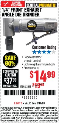 Harbor Freight Coupon 1/4" FRONT EXHAUST ANGLE DIE GRINDER Lot No. 52848 Expired: 2/16/20 - $14.99
