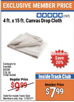 Harbor Freight ITC Coupon 4 FT. X 15 FT. CANVAS DROP CLOTH Lot No. 56598 Expired: 1/28/21 - $7.99