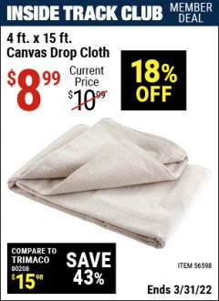 Harbor Freight ITC Coupon 4 FT. X 15 FT. CANVAS DROP CLOTH Lot No. 56598 Expired: 3/31/22 - $8.99