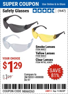 Harbor Freight Coupon SAFETY GLASSES - VARIOUS COLORS Lot No. 66822 66823 63851 99762 Expired: 11/30/20 - $1.29