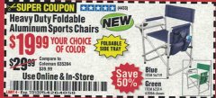 Harbor Freight Coupon HEAVY DUTY FOLDABLE ALUMINUM SPORTS CHAIRS Lot No. 56719/63066/62314 Expired: 7/31/20 - $19.99
