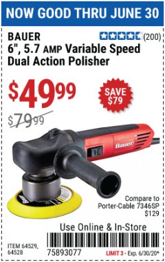 Harbor Freight Coupon 6", 5.7 AMP VARIABLE SPEED DUAL ACTION POLISHER Lot No. 64529/64528 Expired: 6/30/20 - $49.99
