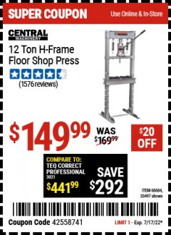 Harbor Freight Coupon 12 TON INDUSTRIAL HEAVY DUTY FLOOR SHOP PRESS Lot No. 33497/60604 Expired: 7/17/22 - $149.99