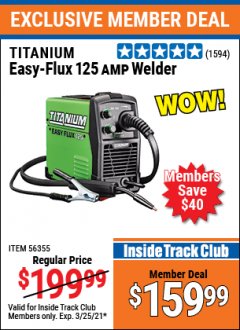 Harbor Freight ITC Coupon EASY FLUX 125 WELDER Lot No. 56359/56355 Expired: 3/25/21 - $159.99