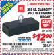 Harbor Freight ITC Coupon 250 LB. PULL RETRIVING MAGNET Lot No. 36905 Expired: 8/31/15 - $12.99