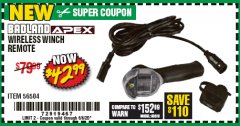 Harbor Freight Coupon BADLAND WIRELESS WINCH REMOTE  Lot No. 56504 Expired: 6/30/20 - $42.99