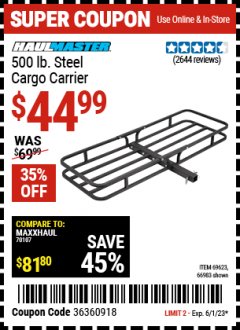 Harbor Freight Coupon 500 LB. CAPACITY STEEL CARGO CARRIER Lot No. 69623/66983 Expired: 6/1/23 - $44.99
