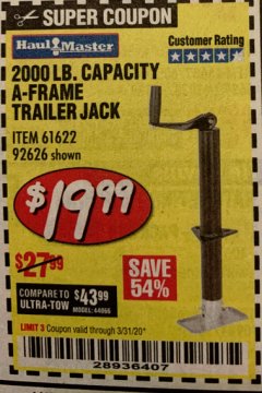 Harbor Freight Coupon HAUL MASTER 2000 LB. CAPACITY A-FRAME TRAILER JACK Lot No. 61622 Expired: 3/31/20 - $19.99