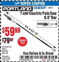 Harbor Freight Coupon 7AMP ELECTRIC POLE SAW 9.5" BAR Lot No. 68862/63190/56808/62896 Expired: 9/6/20 - $59.99