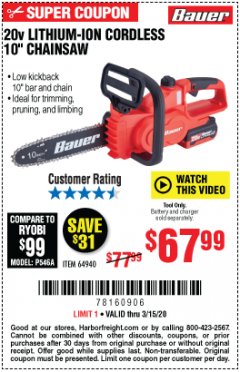 Harbor Freight Coupon 20V LITHIUM-ION CORDLESS 10" CHAINSAW Lot No. 64940 Expired: 3/15/20 - $67.99