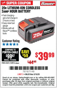 Harbor Freight Coupon 20V LITHIUM-ION CORDLESS 3AMP HOUR BATTERY Lot No. 63631/64816 Expired: 3/15/20 - $39.99