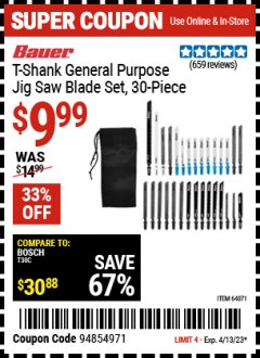 Harbor Freight Coupon T-SHANK ALL PURPOSE JIGSAW BLADE ASSORTMENT PACK OF 30 Lot No. 64072/64071 Expired: 4/13/23 - $9.99