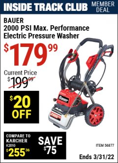 Harbor Freight ITC Coupon BAUER 2000 PSI ELECTRIC PRESSURE WASHER Lot No. 56877 Expired: 3/31/22 - $179.99