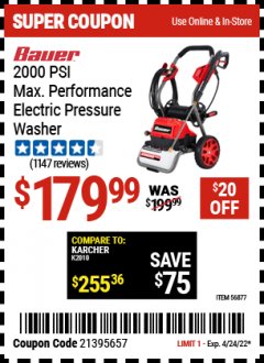 Harbor Freight Coupon 2000 PSI ELECTRIC PRESSURE WASHER Lot No. 56877 Expired: 4/24/22 - $179.99