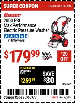 Harbor Freight Coupon 2000 PSI ELECTRIC PRESSURE WASHER Lot No. 56877 Expired: 6/2/22 - $179.99