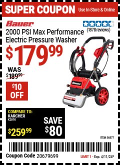 Harbor Freight Coupon BAUER 2000 PSI ELECTRIC PRESSURE WASHER Lot No. 56877 Expired: 4/11/24 - $179.99