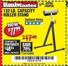 Harbor Freight Coupon 132 LB. CAPACITY ROLLER STAND Lot No. 68898 Expired: 6/30/20 - $11.99