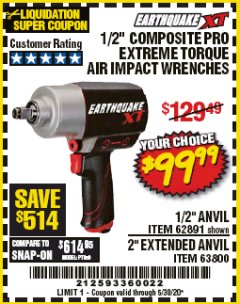 Harbor Freight Coupon 1/2" COMPOSITE PRO EXTREME TORQUE IMPACT WRENCHES Lot No. 62891/63800 Expired: 6/30/20 - $99.99