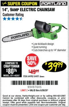 Harbor Freight Coupon 14", 9 AMP ELECTRIC CHAINSAW Lot No. 64498/64497 Expired: 6/30/20 - $39.99