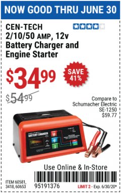 Harbor Freight Coupon 2/10/50 AMP, 12V BATTERY CHARGER AND ENGINE STARTER Lot No. 60581/60653/3418 Expired: 6/30/20 - $34.99