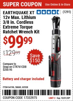 Harbor Freight Coupon 12V LITHIUM-ION CORDLESS 3/8" EXTREME TORQUE RATCHET KIT Lot No. 64196/56660/63538 Expired: 10/31/20 - $99.99