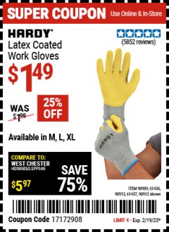 Harbor Freight Coupon LATEX COATED WORK GLOVES Lot No. 1.49 Expired: 2/19/23 - $1.49