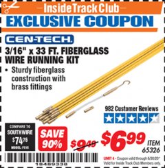 Harbor Freight ITC Coupon 3/16" X 33FT. FIBERGLASS WIRE RUNNING KIT Lot No. 65326 Expired: 6/30/20 - $6.99