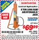 Harbor Freight ITC Coupon 8 TON LONG RAM AIR/HYDRAULIC JACK Lot No. 94562 Expired: 5/31/15 - $69.99