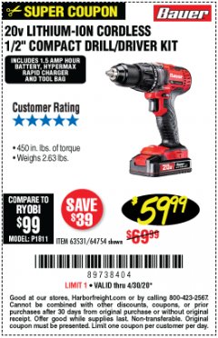 Harbor Freight Coupon BAUER 20V LITHIUM-ION CORDLESS 1/2" COMPACT DRILL/DRIVER KIT Lot No. 63531/64754 Expired: 6/30/20 - $59.99