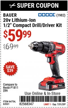 Harbor Freight Coupon BAUER 20V LITHIUM-ION CORDLESS 1/2" COMPACT DRILL/DRIVER KIT Lot No. 63531/64754 Expired: 7/31/20 - $59.99