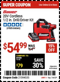 Harbor Freight Coupon BAUER 20V LITHIUM-ION CORDLESS 1/2" COMPACT DRILL/DRIVER KIT Lot No. 63531/64754 Expired: 7/4/22 - $54.99