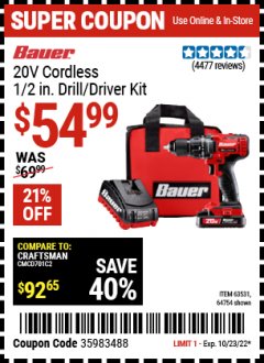 Harbor Freight Coupon BAUER 20V LITHIUM-ION CORDLESS 1/2" COMPACT DRILL/DRIVER KIT Lot No. 63531/64754 Expired: 10/23/22 - $54.99