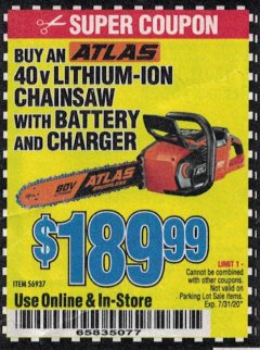 Harbor Freight Coupon ATLAS 80V LITHIUM-ION 18" BRUSHLESS CHAINSAW Lot No. 56937 Expired: 7/31/20 - $189.99