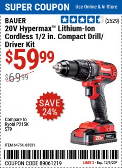 Harbor Freight Coupon 20V HYPERMAX LITHIUM-ION CORDLESS 1/2 IN. HAMMER DRILL KIT Lot No. 64754 Expired: 12/3/20 - $59.99