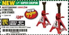 Harbor Freight Coupon PITTSBURGH SERIES 2 - 3 TON STEEL JACK STANDS Lot No. 56372/56373/57308/56371 Expired: 6/30/20 - $19.99