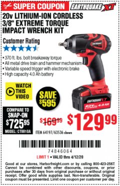 Harbor Freight Coupon 20V LITHIUM ION  CORDLESS  3/8" EXTREME TORQUE  IMPACT WRENCH KIT Lot No. 64197 Expired: 6/30/20 - $129.99