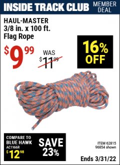 Harbor Freight ITC Coupon 3/8" X 100 FT. FLAG ROPE Lot No. 62815/96854 Expired: 3/31/22 - $9.99